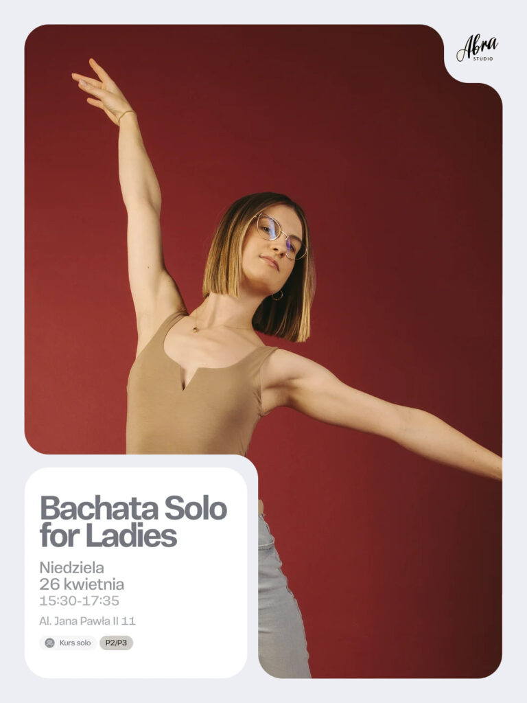 Bachata Solo Ladies – Repetytorium P2/P3